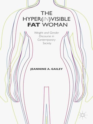 cover image of The Hyper(in)visible Fat Woman